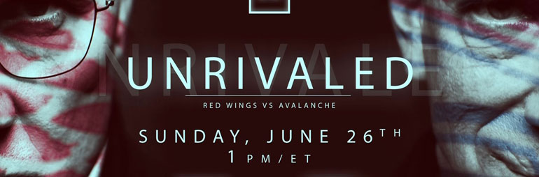 Woodward Sports – Unrivaled: Red Wings vs Avalanche